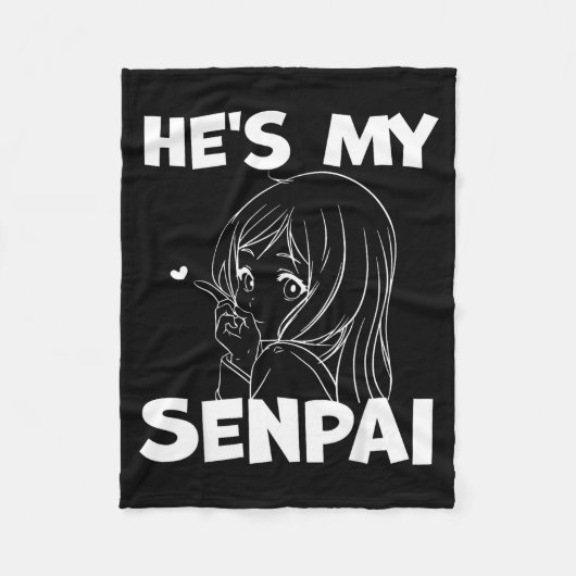 He's My Senpai Funny Anime Matching Couple Girlfri フリースブランケット (正面)