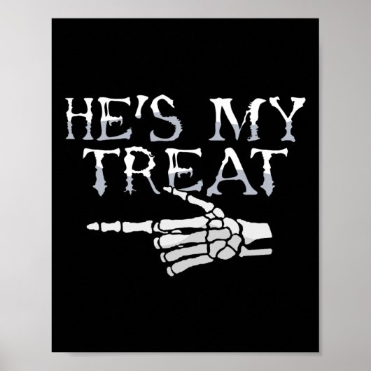 Hes My Treat Skeleton Matching Co夫婦ハロウィーンCo ポスター (正面)