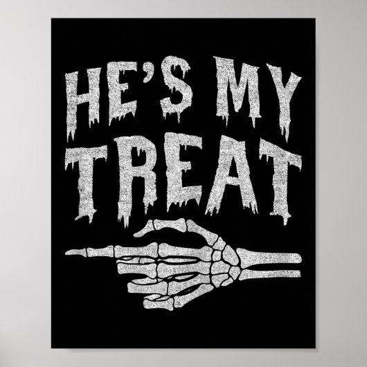 Hes My Treat Skeleton Matching Co夫婦ハロウィーンCo ポスター (正面)