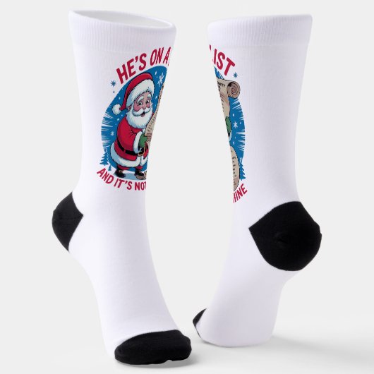 He's On A List and It's Not Mine ソックス (傾斜あり)