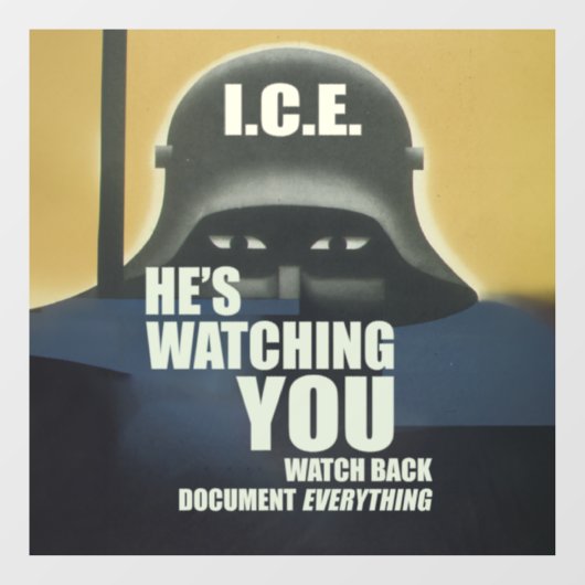 He's Watching You 2026 ウィンドウサイン (シート)