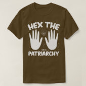 HEX THE PATRIARCHY Shirt Wicca Feminist Witch Prem Tシャツ (デザイン正面)