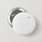 Hey 2020あなたのシッター完全なクリスおもしろいス 缶バッジ (正面&裏面)