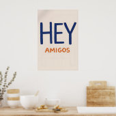 Hey Amigosポスター、ミニマリストスペイン語引用の壁 ポスター (キッチン)