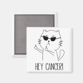 Hey Cancer F U, Funny Cat Middle Finger, F#ck Canc マグネット (正面/裏面)