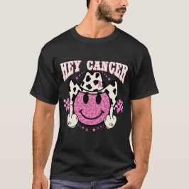 Hey Cancer..... Tシャツ