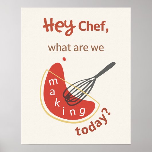 Hey Chef – Funny Kitchen Poster for Home Cooks ポスター (正面)