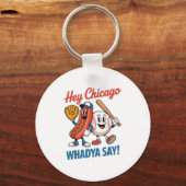 Hey Chicago Whadya Say Funny Baseball Hot Dog 4th  キーホルダー (正面)