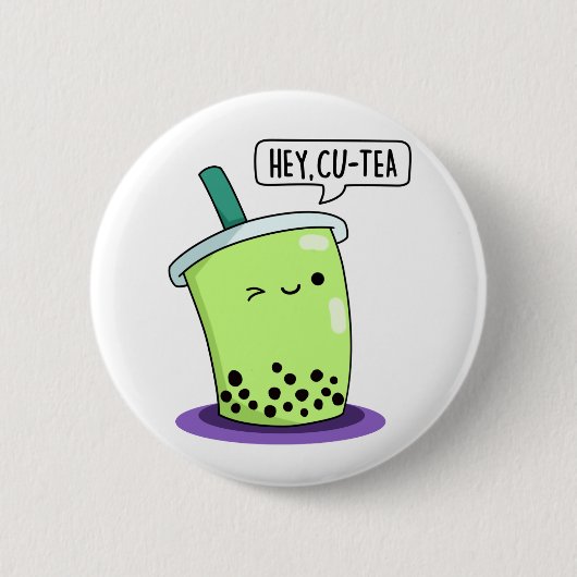 Hey Cu-Tea おもしろい Boba Tea Pun 缶バッジ (正面)