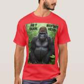 Hey Dude BIGFOOT Here Tシャツユニセックス Tシャツ (正面)
