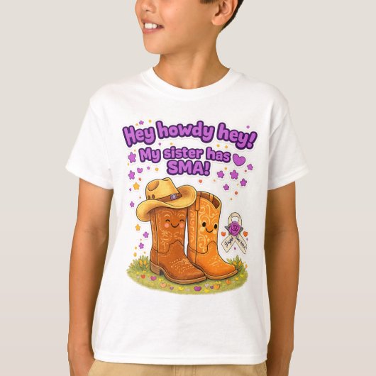 Hey Howdy Hey! My sister has SMA! T-shirt Tシャツ (正面)