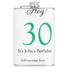Hey it's 30th birthday green black bold letter nam フラスク