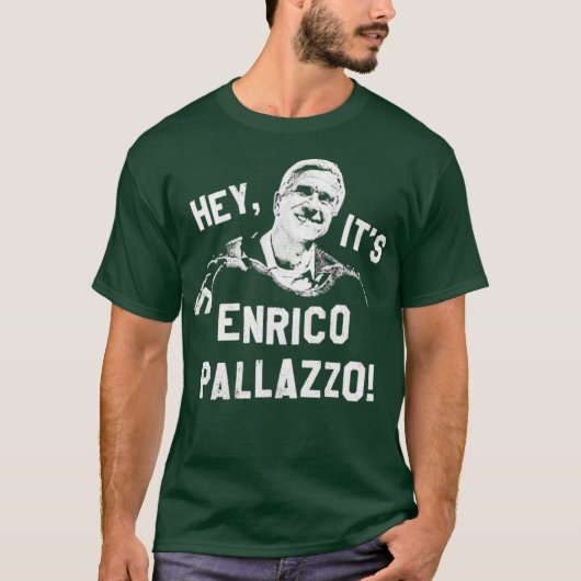 Hey, It's Enrico Pallazzo! Tシャツ (正面)
