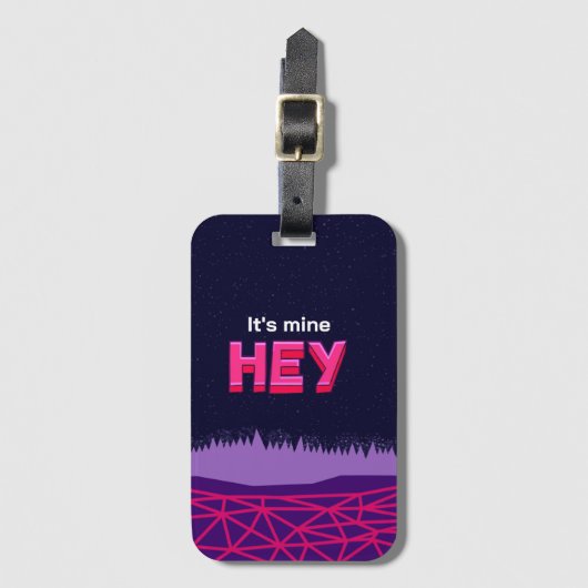 Hey it's mine  ラゲッジタグ (正面縦)