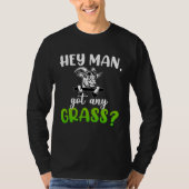 Hey Man Got Any Grass Meme Pun  Goats Farming Anim Tシャツ (正面)