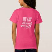HEY!!! NO MONEY YES LOVE(LOVELY) BY MASANSER Tシャツ (裏面)