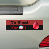 Hey Obama - No Blood For油 バンパーステッカー (車上)