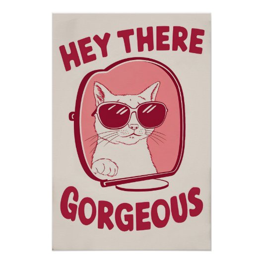 Hey There Gazy - Sunglasses Posteのおもしろい猫 ポスター (正面)