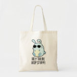 Hey There Hop Stuff Funny Hot Rabbit Pun  トートバッグ<br><div class="desc">Hey There Hop Stuff Funny Hot Rabbit Pun features a cute bunny rabbit looking hot in his sunglasses. Perfect pun gift for family and friends who love cute rabbit puns.</div>