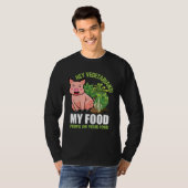 Hey Vegetarians My Food Poops on Your Food Vegan P Tシャツ (正面フル)