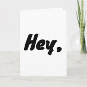 "Hey, wait a minute..." (Any-Fill in the rest) カード (正面)