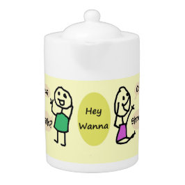 Hey Wanna Teaポットby RoseWrites