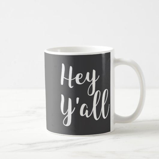 Hey Y'all - Pular Funny Quote  コーヒーマグカップ (右)