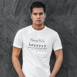 Heyyyyyメールや文字を打つルールTシャツ Tシャツ