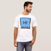 Hf - High Fidelity Chemistry Elementシンボルティー Tシャツ (正面フル)