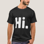 Hi Bye Tシャツ (正面)