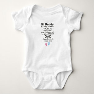 Hi Daddy Mommyは私にYou Are & 素晴らし thatと言った ベビーボディスーツ