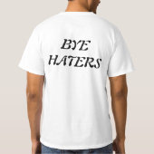 Hi HATERS.Bye HATERS funny t-shirt  Tシャツ (裏面)