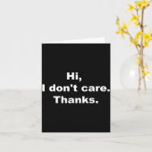 Hi, I Don't Care Thanks Funny Quote カード (黄色い花)