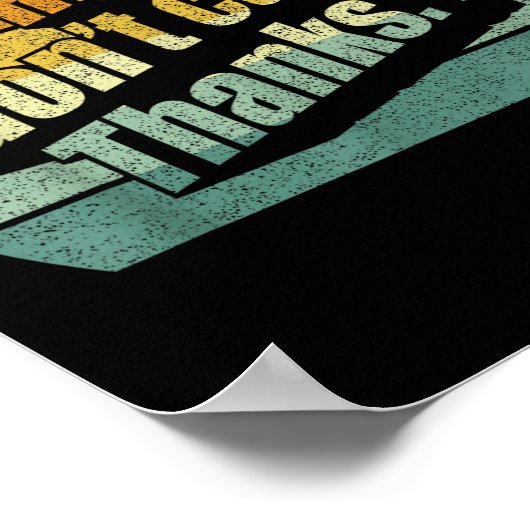 Hi I Don't Care Thanks Very Funny Sarcasm Sarcasti ポスター (角)