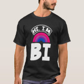 Hi I'm Bi Funny Bi Pride Flag Bisexual Tシャツ (正面)