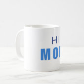Hi Mom Baby Boy mug コーヒーマグカップ (正面左)