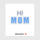 Hi Mom Baby Boy sticker シール (シート)