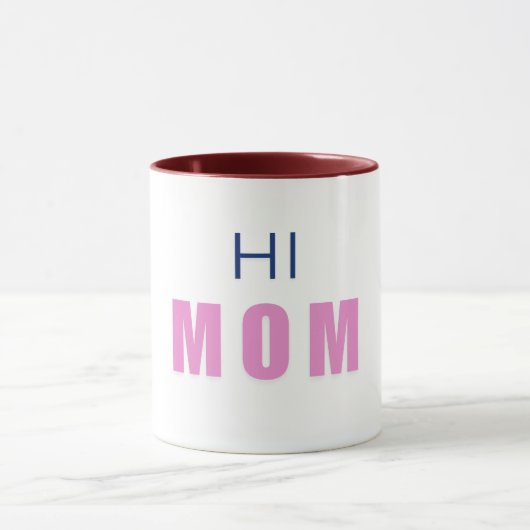 Hi Mom Baby girl mug マグカップ (中央)