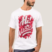 Hi! My Valentine - Graphic Tee Tシャツ (正面)