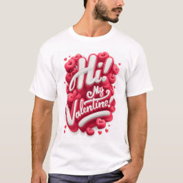 Hi! My Valentine - Graphic Tee Tシャツ