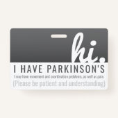 hi parkinsons diseassist忍耐pvcバッジ バッジ (正面)