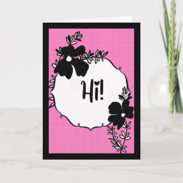 Hi There! – Bright Floral Hello Card カード