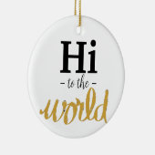 Hi To The World金ゴールドホワイト誕生統計名 セラミックオーナメント (右)