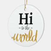 Hi To The World金ゴールドホワイト誕生統計名 セラミックオーナメント (左)