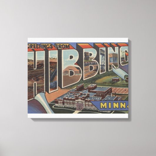 Hibbing, Minnesota – 大きな文字のシーン キャンバスプリント (正面)