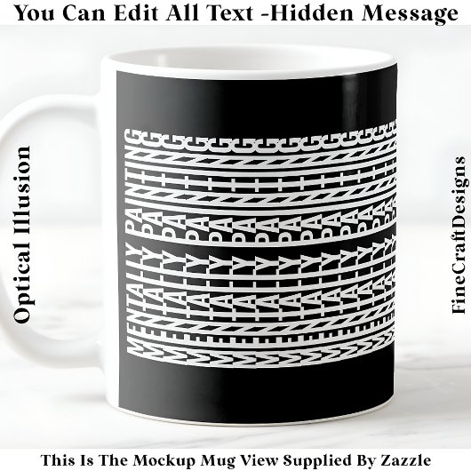 Hidden Message For Any Hobby, Mentally 106W コーヒーマグカップ