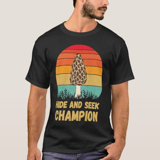 Hide And Seek Champion Morel Mushroom Hunter Fungi Tシャツ (正面)