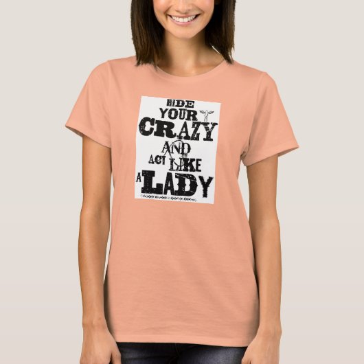 HIDE YOUR CRAZY Tシャツ (正面)