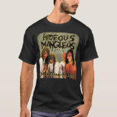 Hideous Mangleus - すべての友達が死んでいる Tシャツ (正面)