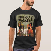 Hideous Mangleus - All Your Friends are Dead shirt Tシャツ (正面)